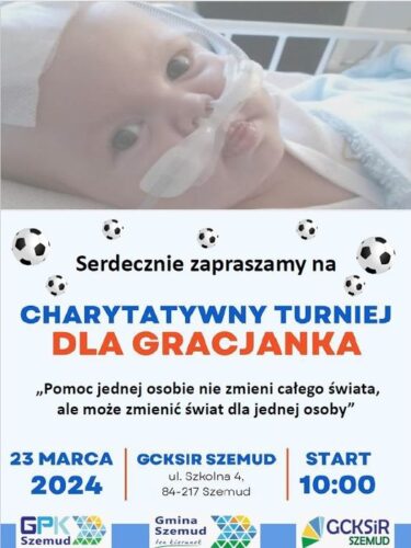 Charytatywny turniej dla Gracjanka ! - pojawi się również "cegiełka" od przedszkolaków i uczniów z ZSP w Szemudzie!